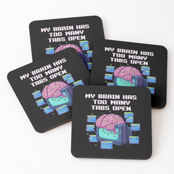 Item preview, My Brain Has Too Many Tabs Open designed and sold by yusufdehbi.