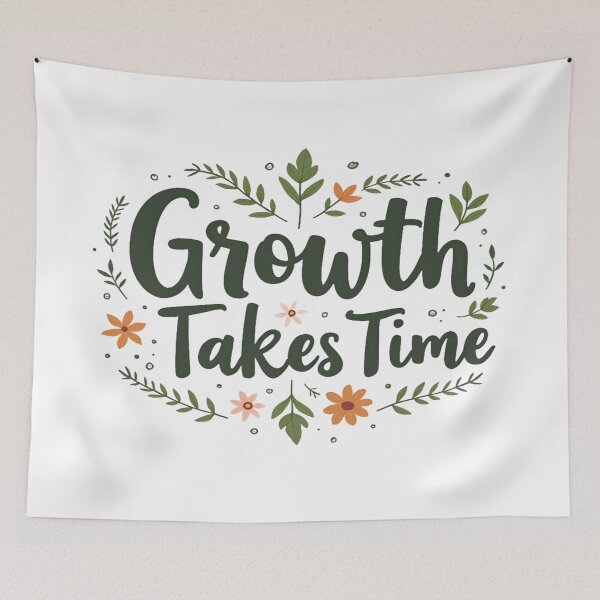 Item preview, Growth Takes Time Inspirational Botanical Quote Art designed and sold by MondeMade.