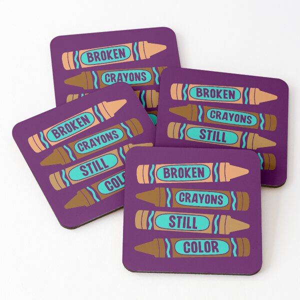 Item preview, Broken Crayons Still Color. Mental Health Awareness. Inspirational Quote. Motivational designed and sold by DesignHouse07.