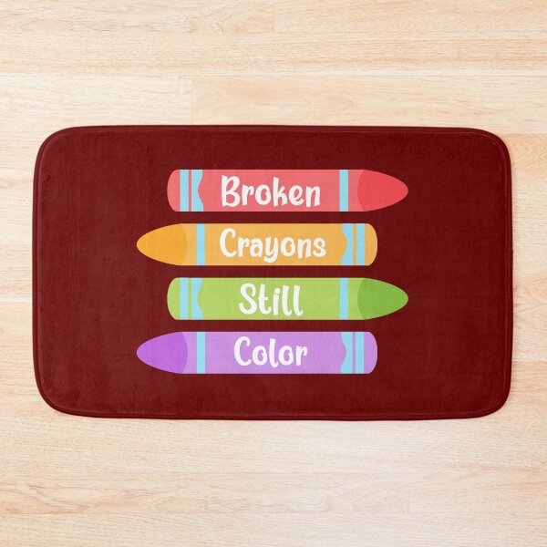Item preview, Broken Crayons Still Color, Motivational Quote, Inspirational Quote designed and sold by DesignHouse07.
