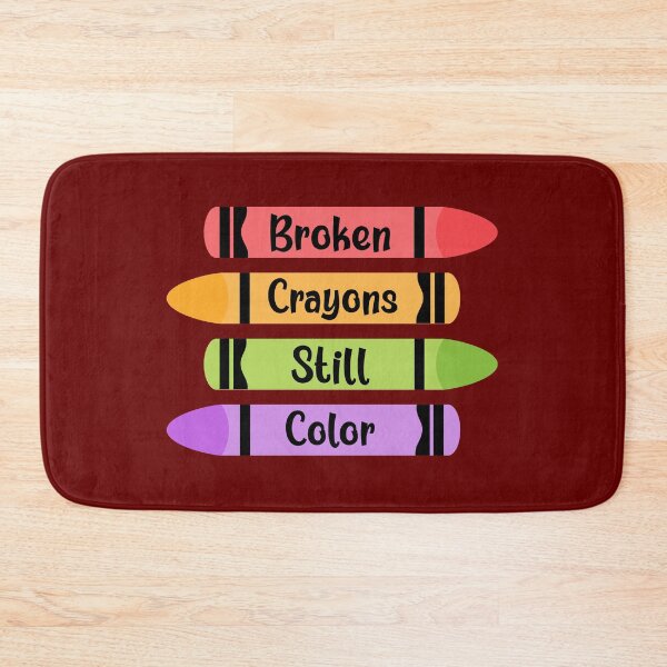 Item preview, Broken Crayons Still Color, Motivational Quote, Inspirational Quote designed and sold by DesignHouse07.