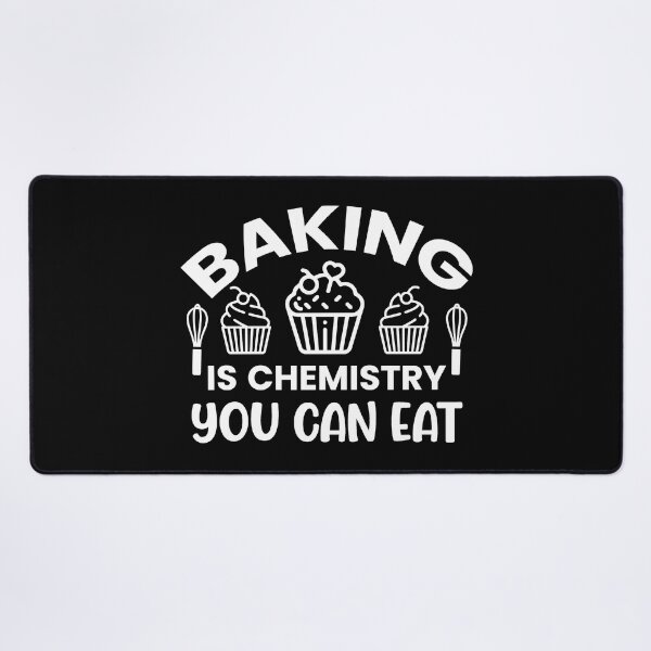 Item preview, Baking Is Chemistry You Can Eat. Funny Baking Quote, Baker Gift, Kitchen Quote designed and sold by DesignHouse07.