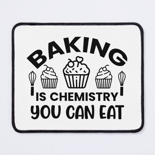 Item preview, Baking Is Chemistry You Can Eat. Funny Baking Quote, Baker Gift, Kitchen Quote designed and sold by DesignHouse07.