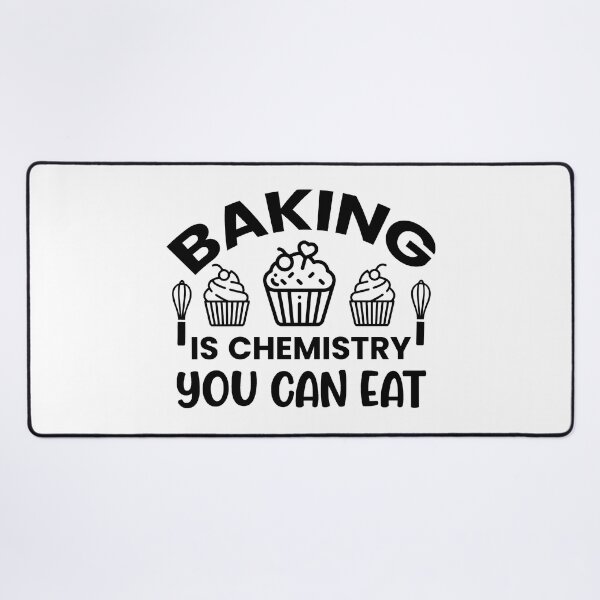Item preview, Baking Is Chemistry You Can Eat. Funny Baking Quote, Baker Gift, Kitchen Quote designed and sold by DesignHouse07.