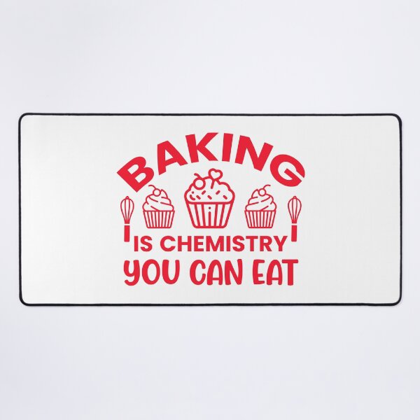 Item preview, Baking Is Chemistry You Can Eat. Funny Baking Quote, Baker Gift, Kitchen Quote designed and sold by DesignHouse07.