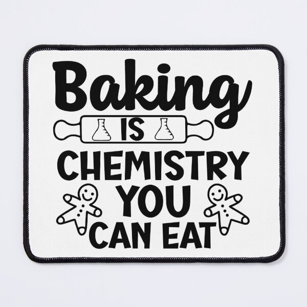 Item preview, Baking Is Chemistry You Can Eat. Funny Baking Quote, Baker Gift, Kitchen Quote designed and sold by DesignHouse07.