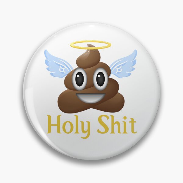 Item preview, Holy Shit designed and sold by scaputi84.