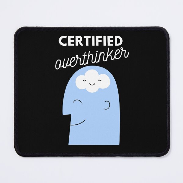 Item preview, Certified Overthinker designed and sold by Aminesnip.
