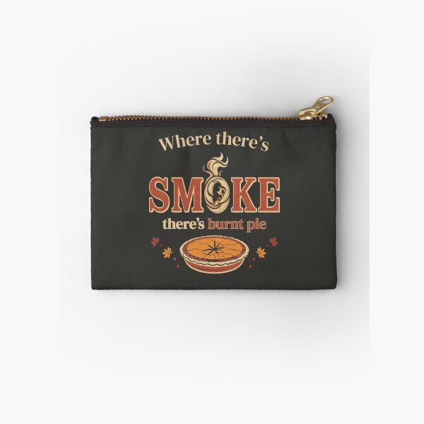Item preview, Where There’s Smoke There’s Burnt Pie - Funny Thanksgiving designed and sold by DreamArtmaStudio.