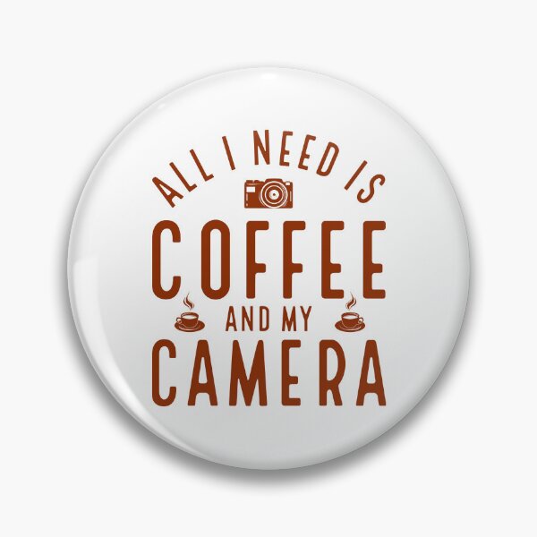 Item preview, All I Need Is Coffee and My Camera designed and sold by Design for all.