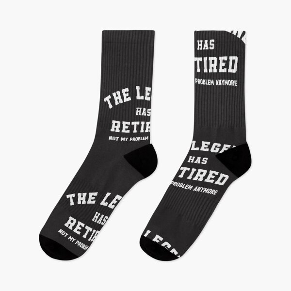 Item preview, The Legend Has Retired Not My Problem Anymore Funny Retirement designed and sold by cidolopez.