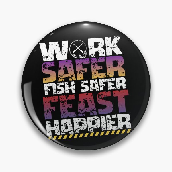Item preview, Work Safer Fish Safer Feast Happier – Safety Fishing Thanksgiving designed and sold by PeteLawliiet.
