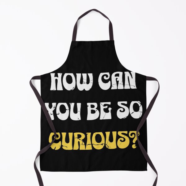 Item preview, "How Can You Be So Curious?" – Minimalist Funny Quote Design designed and sold by T-Chou.