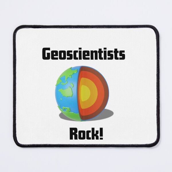 Item preview, Geoscientists Rock designed and sold by Foxy Candy.