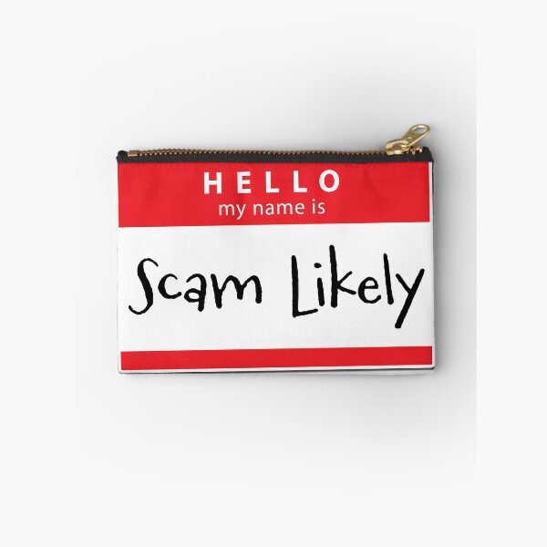 Item preview, Hello, My Name Is Scam Likely designed and sold by ChickenFund.