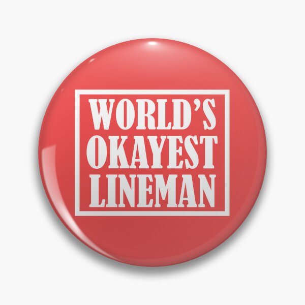 Item preview, World's Okayest Lineman, Lineman Quote designed and sold by DesignHouse07.