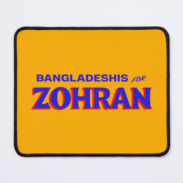 Item preview, BANGLADESHIS FOR ZOHRAN designed and sold by oddwonders.