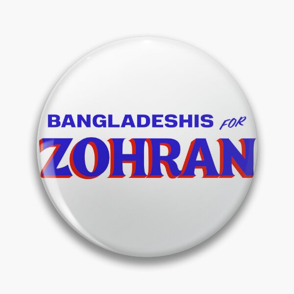 Item preview, BANGLADESHIS FOR ZOHRAN designed and sold by oddwonders.