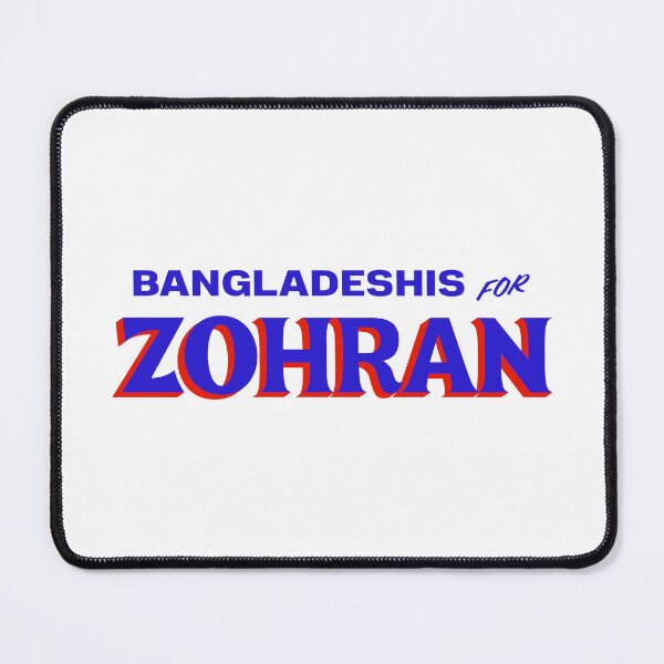 Item preview, BANGLADESHIS FOR ZOHRAN designed and sold by oddwonders.
