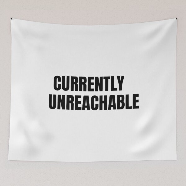 Item preview, Currently Unreachable designed and sold by yusufdehbi.