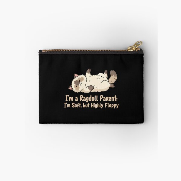 Item preview, I'm a Ragdoll Parent: I'm Soft, but Highly Floppy designed and sold by yusufdehbi.