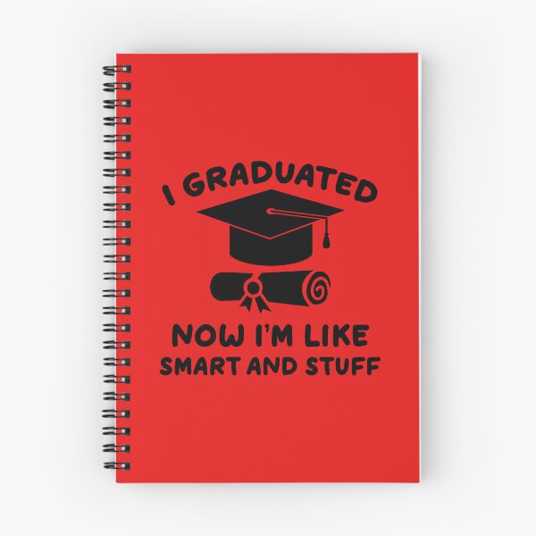 Item preview,  I Graduated Now I'm Like Smart and Stuff. Funny Graduation Quote, Graduation Gift designed and sold by DesignHouse07.