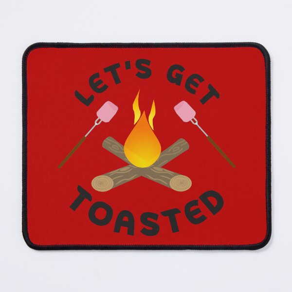 Item preview,  Let's Get Toasted Funny Camping Quote designed and sold by DesignHouse07.
