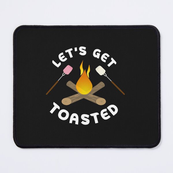 Item preview,  Let's Get Toasted Funny Camping Quote designed and sold by DesignHouse07.