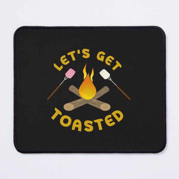 Item preview, Let's Get Toasted Funny Camping Quote designed and sold by DesignHouse07.