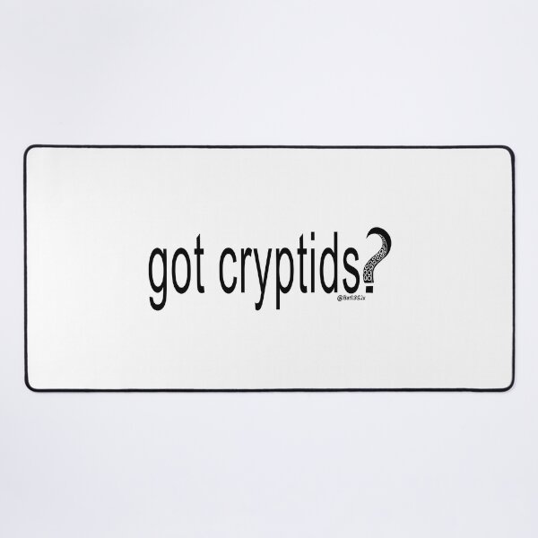 Item preview, Got Cryptids? designed and sold by Bat13SJx.