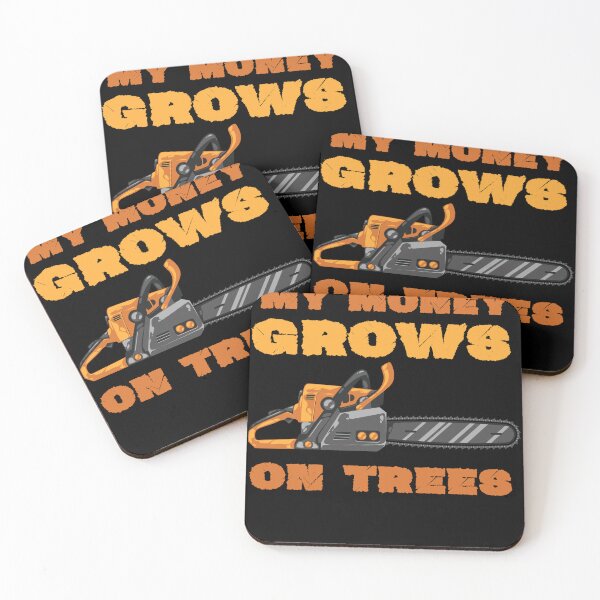 Item preview, My money grows on trees Funny gifts for Lumberjack lumberman arborist designed and sold by Colours of hope .