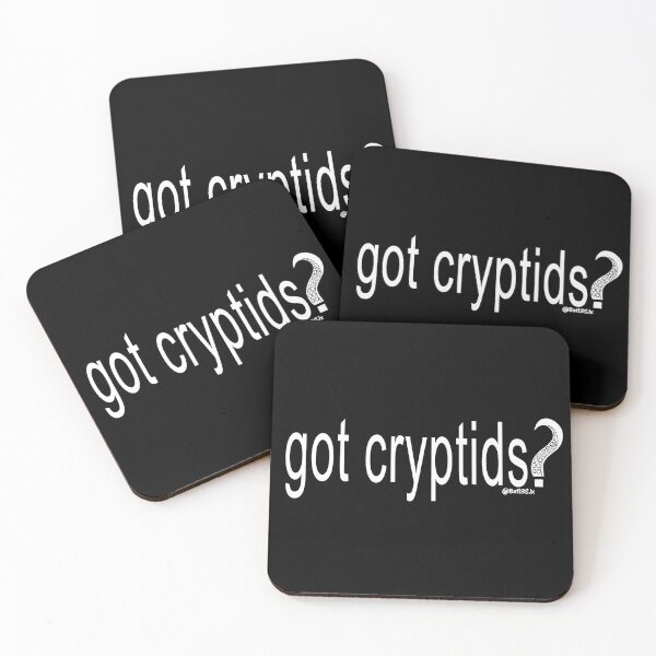 Item preview, Got Cryptids? White font designed and sold by Bat13SJx.
