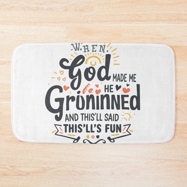 Item preview, When God Made Me He Grinned — This’ll Be Fun Shirt | Joyful Christian Faith Quote Tee | Uplifting Scripture‑Inspired Typography designed and sold by GAIDREDA.