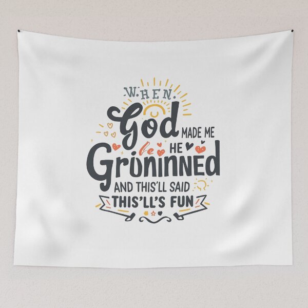 Item preview, When God Made Me He Grinned — This’ll Be Fun Shirt | Joyful Christian Faith Quote Tee | Uplifting Scripture‑Inspired Typography designed and sold by GAIDREDA.