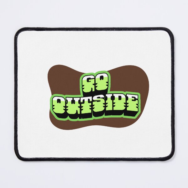 Item preview, Go Outside designed and sold by KingOfCaffeine.