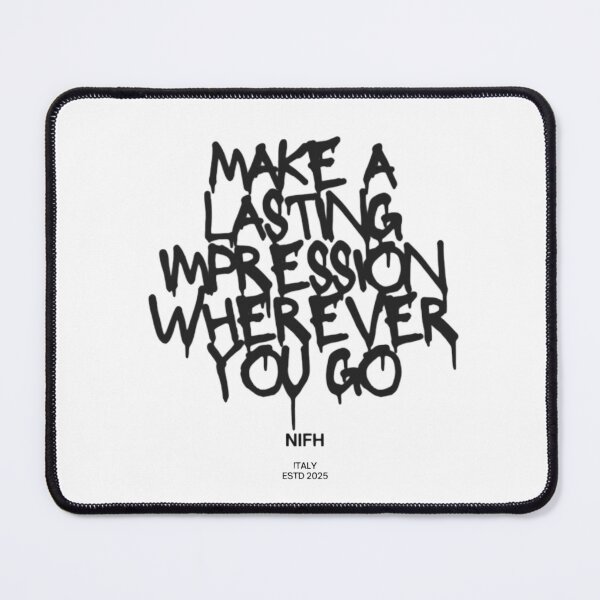 Item preview, MAKE A LASTING IMPRESSION WHEREVER YOU GO designed and sold by Clothes365.