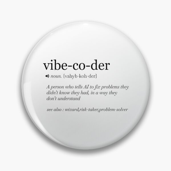 Item preview, Vibe Coder defenition  designed and sold by stem-design .