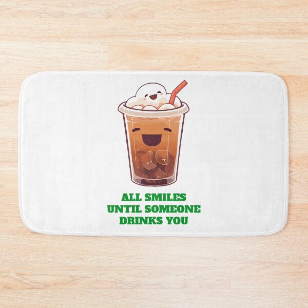 Item preview, All Smiles Until Someone Drinks You designed and sold by SavvyVacationer.