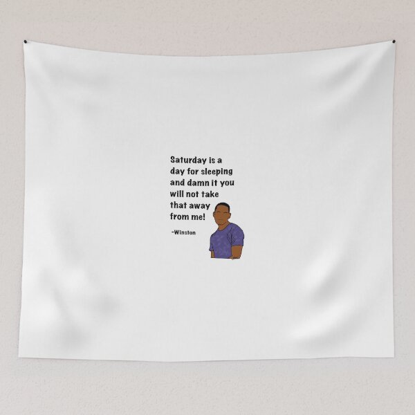 Item preview, Winston from New Girl Quote, Saturday is for sleeping designed and sold by Alyssabutcherart.