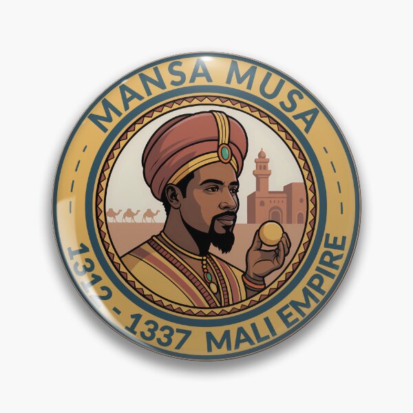 Item preview, Mansa Musa Mali Empire Illustration Badge designed and sold by KrisSidDesigns.