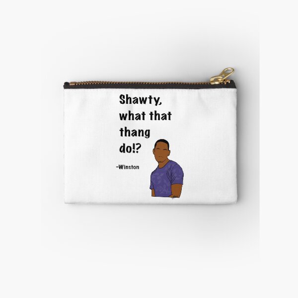 Item preview, Winston from New Girl quote, shawty designed and sold by Alyssabutcherart.