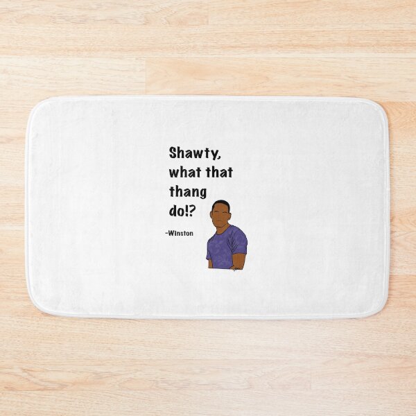 Item preview, Winston from New Girl quote, shawty designed and sold by Alyssabutcherart.