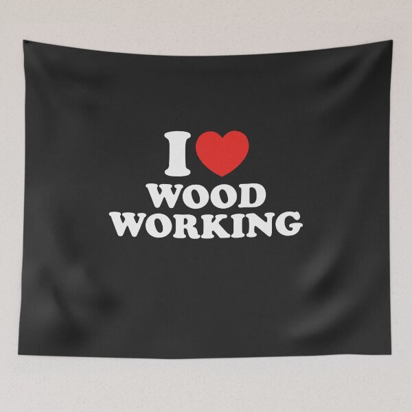 Item preview, I Love Woodworking designed and sold by shitpostee.