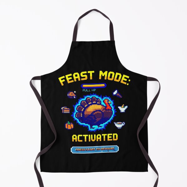 Item preview, FEAST MODE ACTIVCATED designed and sold by IndieQuill .