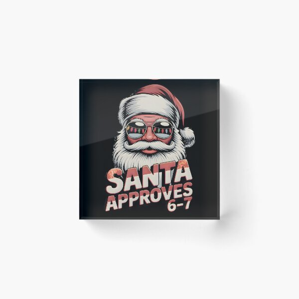 Item preview, Santa Approves 6-7 | Cool Christmas Santa Design designed and sold by CalmDownZone ⭐️⭐️⭐️⭐️⭐️.