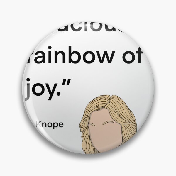 Item preview, Leslie Knope from Parks and Rec quote, vivacious rainbow designed and sold by Alyssabutcherart.