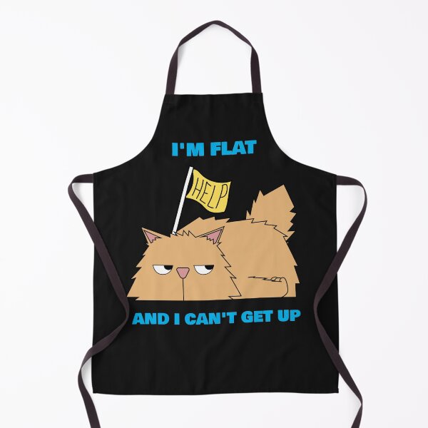 Item preview, I'm Flat and I Can't Get Up designed and sold by SavvyVacationer.