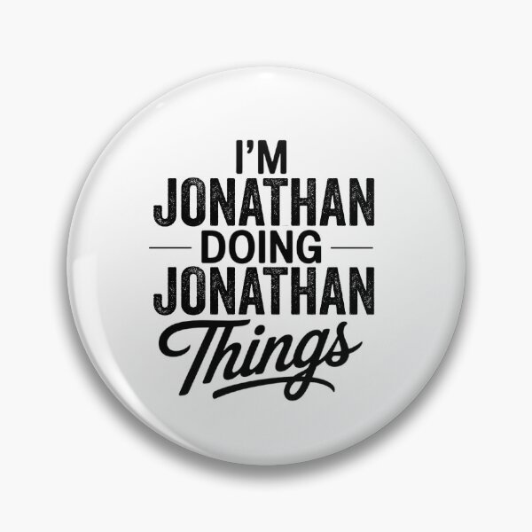 Item preview, I'm Jonathan Doing Jonathan Things designed and sold by Oussinc.