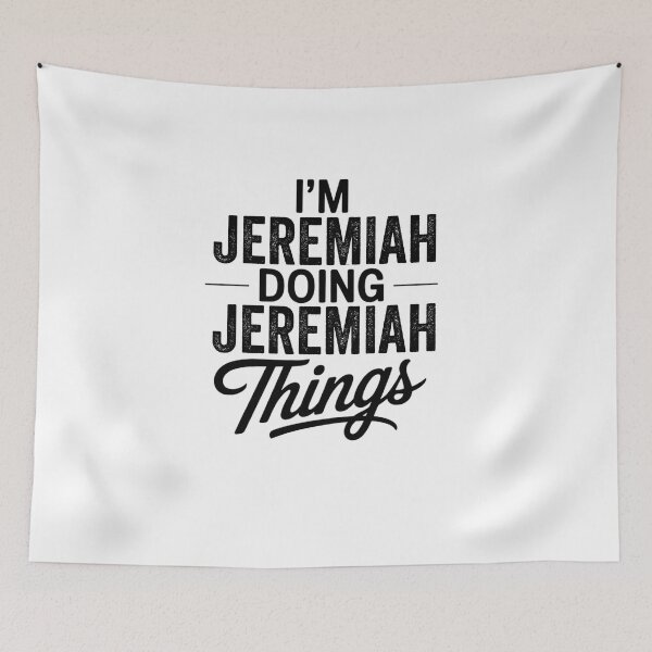 Item preview, I'm Jeremiah Doing Jeremiah Things designed and sold by Oussinc.