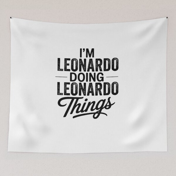 Item preview, I'm Leonardo Doing Leonardo Things designed and sold by Oussinc.